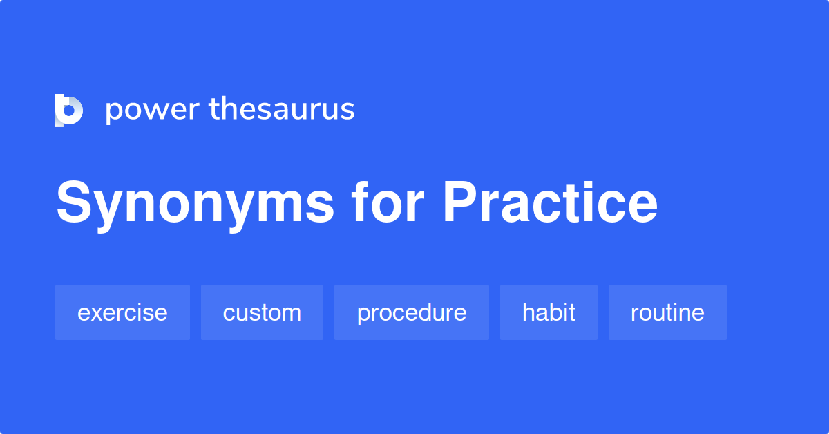 practice synonym