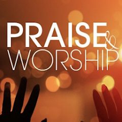 praise and worship songs