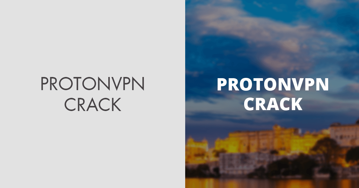 protonvpn cracked account