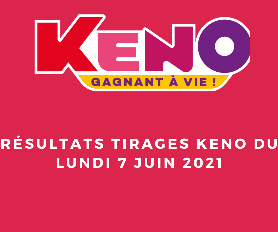 resultat keno 7 juin 2023