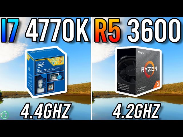 ryzen 5 3600 vs i7 4790k