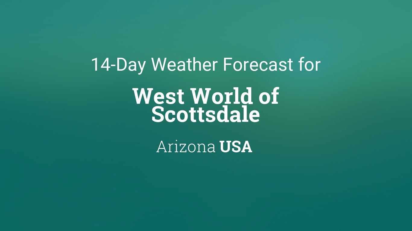 scottsdale weather forecast