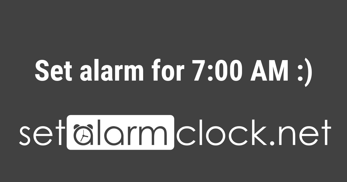 set alarm 7