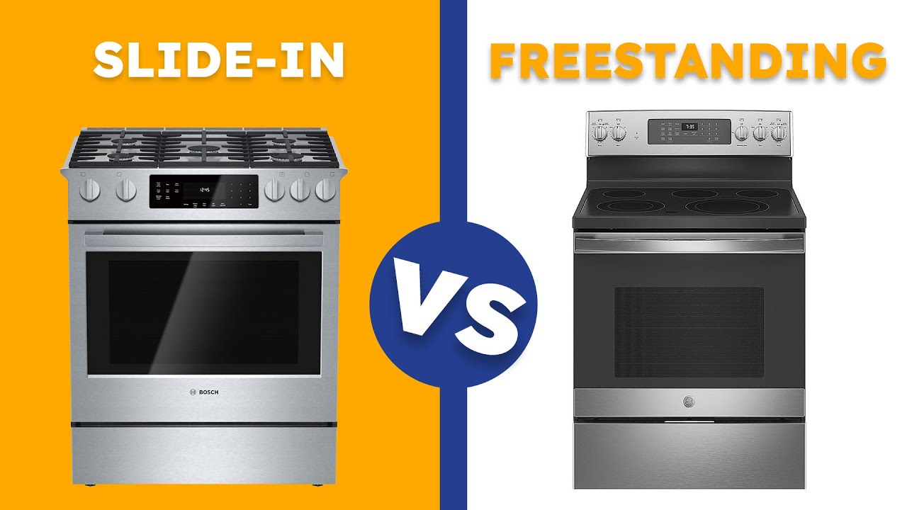 slide in vs freestanding ranges