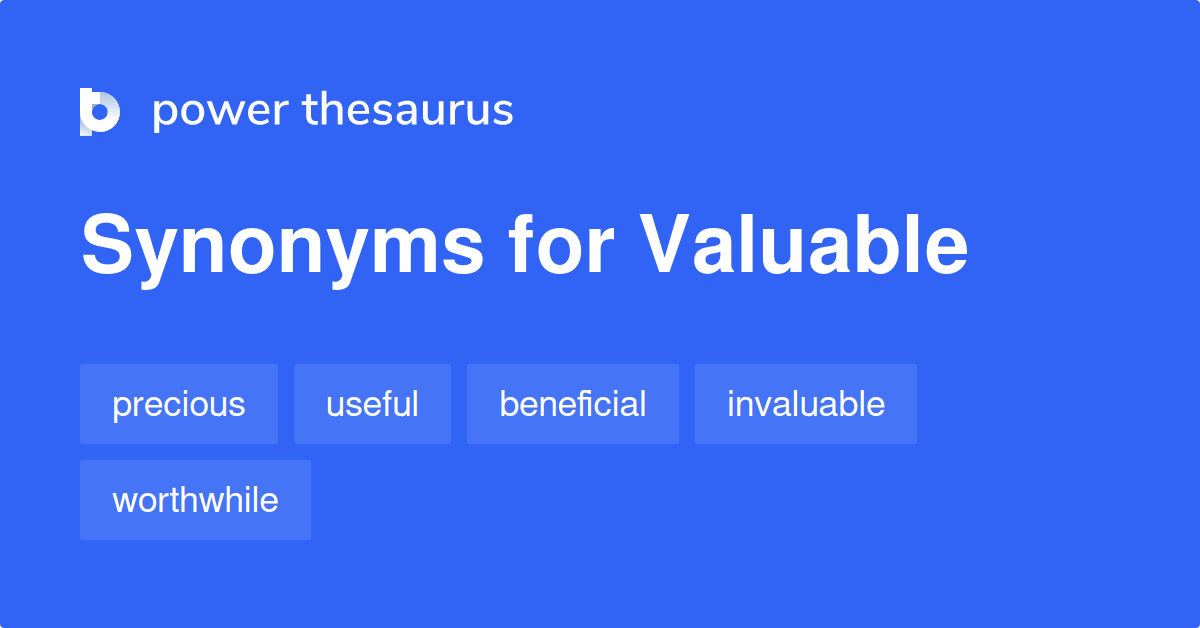 synonym valuable