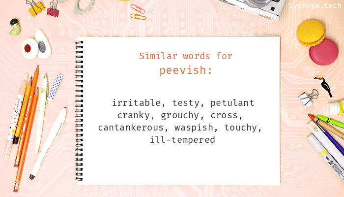 synonyms of peevish