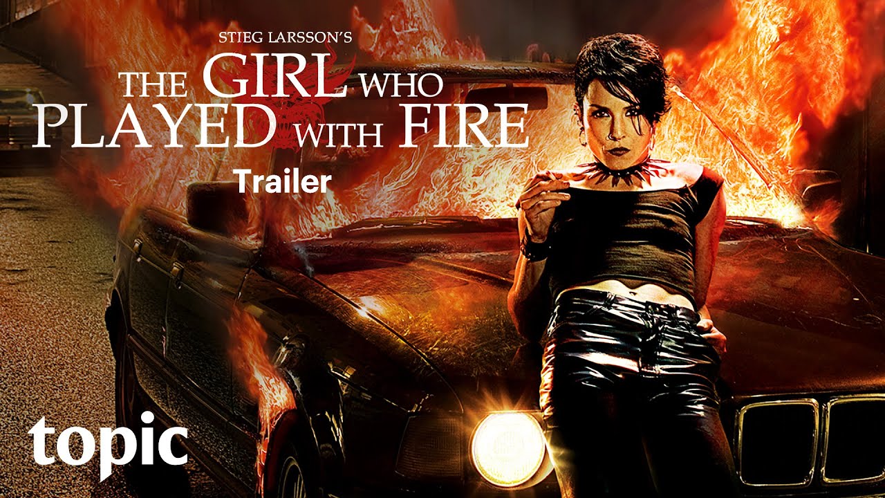 the girl who played with fire ดู