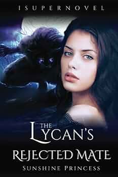 the lycans rejected mate free