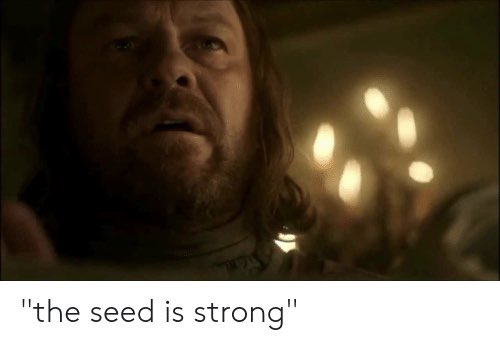 the seed is strong game of thrones