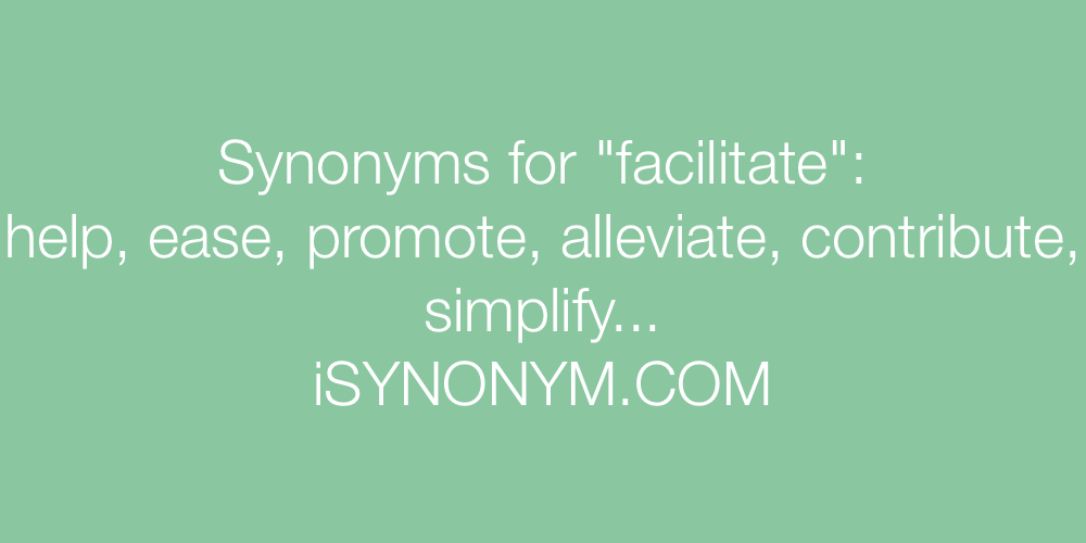 thesaurus for facilitate