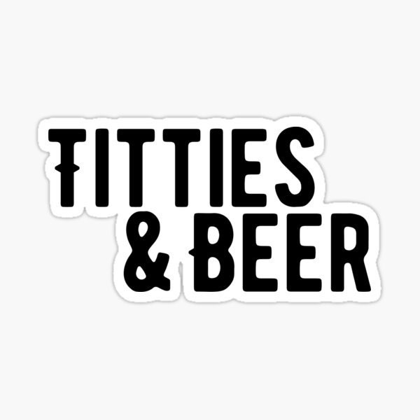 titties and beer meme