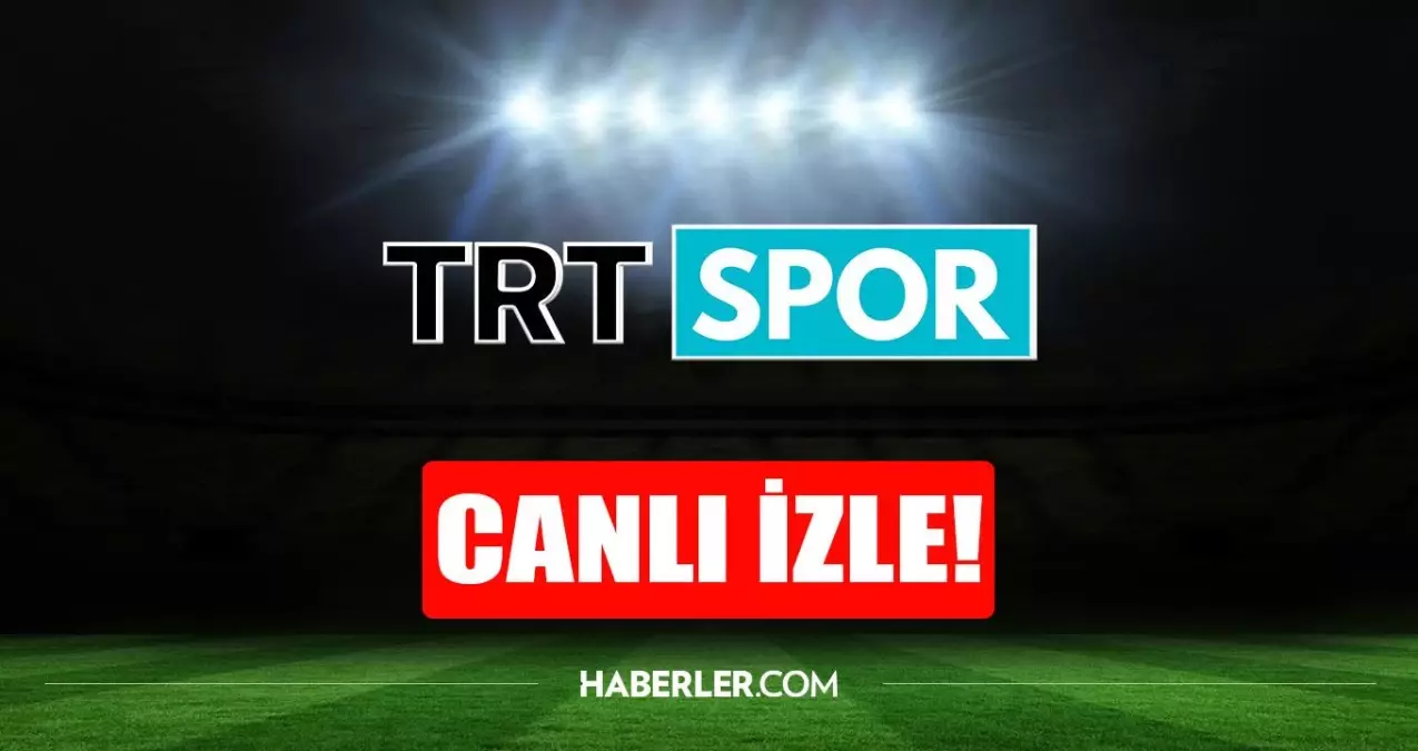 trt spor kesintisiz izle