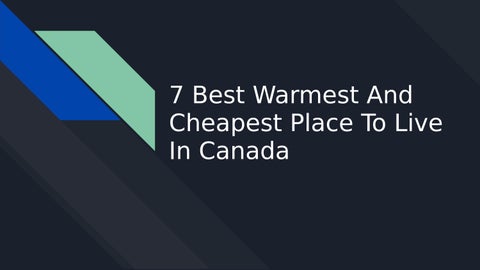 warmest and cheapest place to live in canada