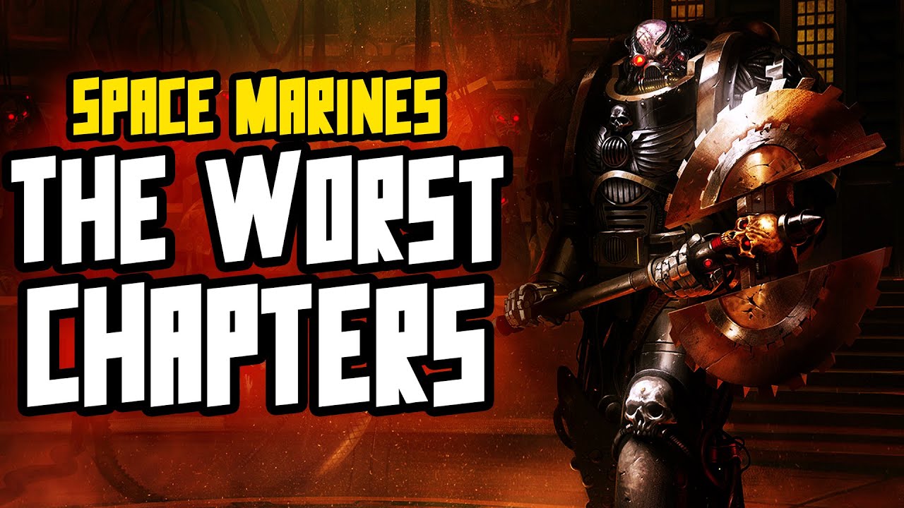 weakest space marine chapter