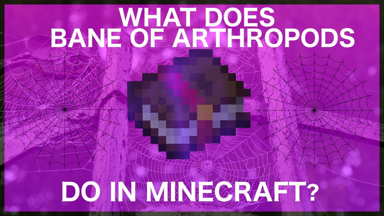 what is bane of arthropods in minecraft