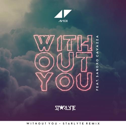 without you lyrics avicii